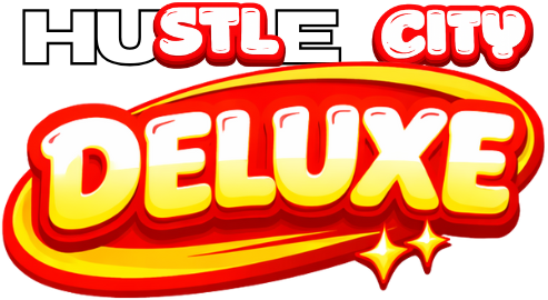 Hustle City Deluxe™
