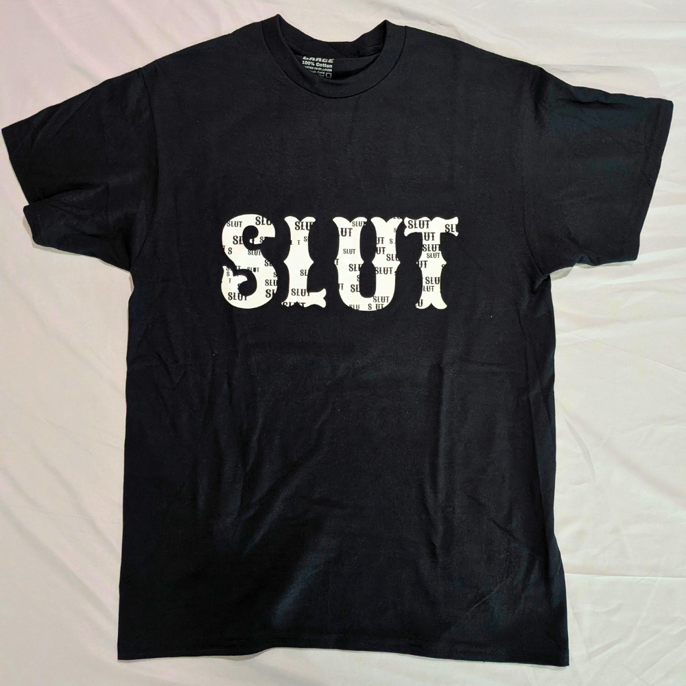 Sale - SLUT T-Shirt