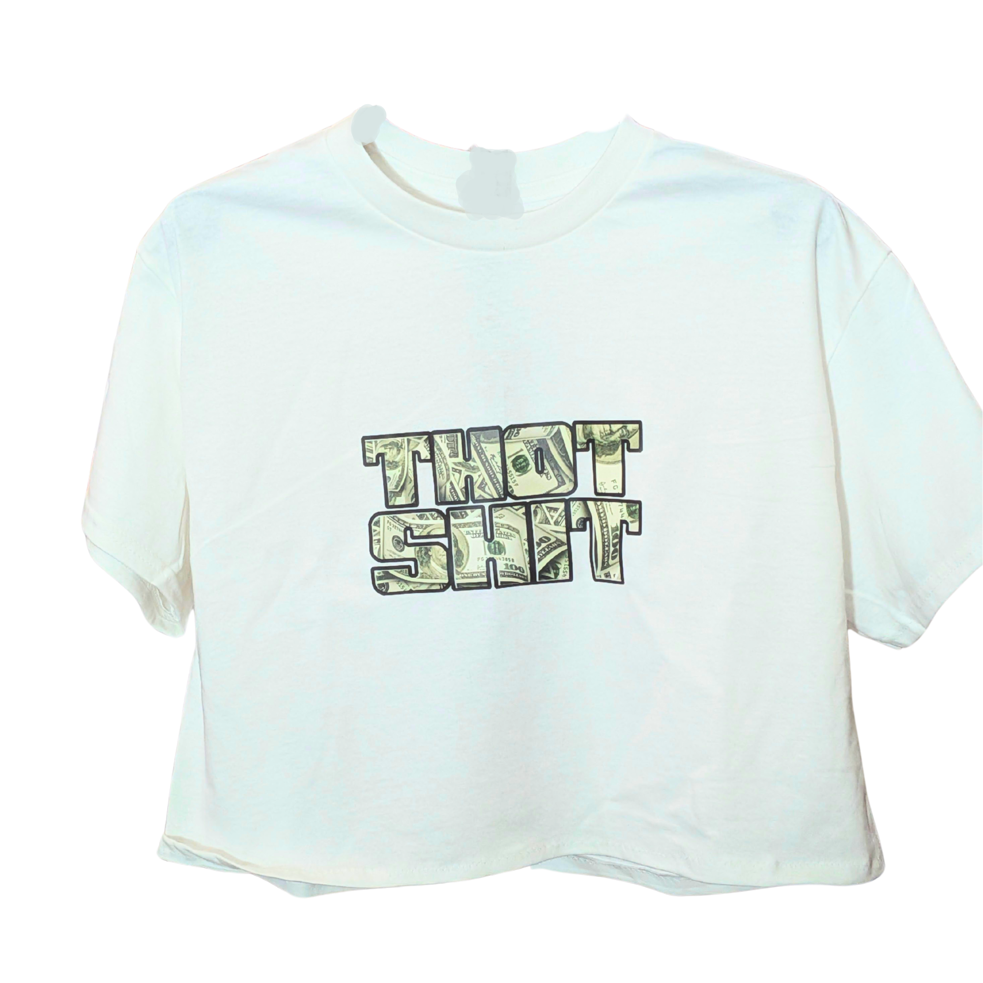 Thot Shit Crop Top