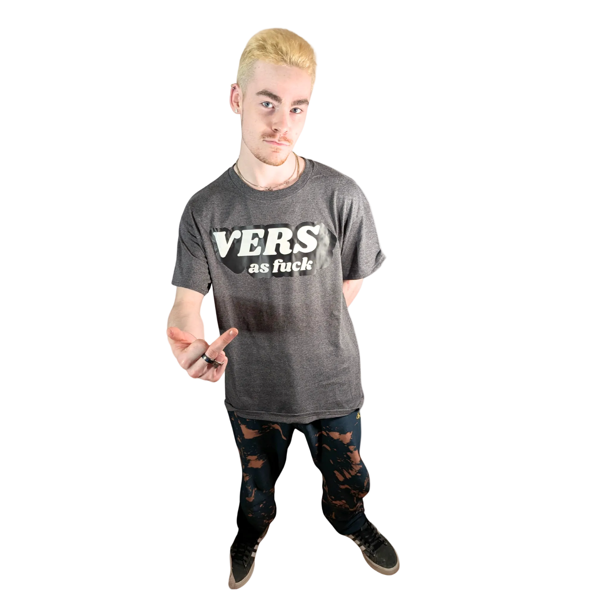 Person wearing a gray 'VERS as fuck' t-shirt on a white background