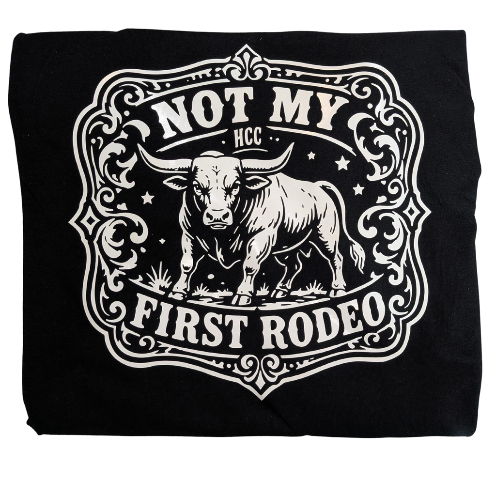 Not My First Rodeo Graphic T-Shirt