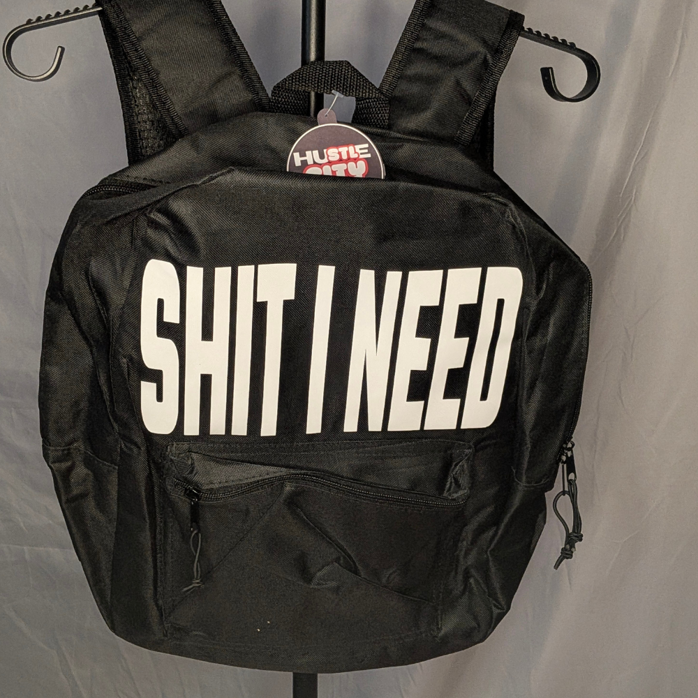 Sale - Shit I Need Backpack