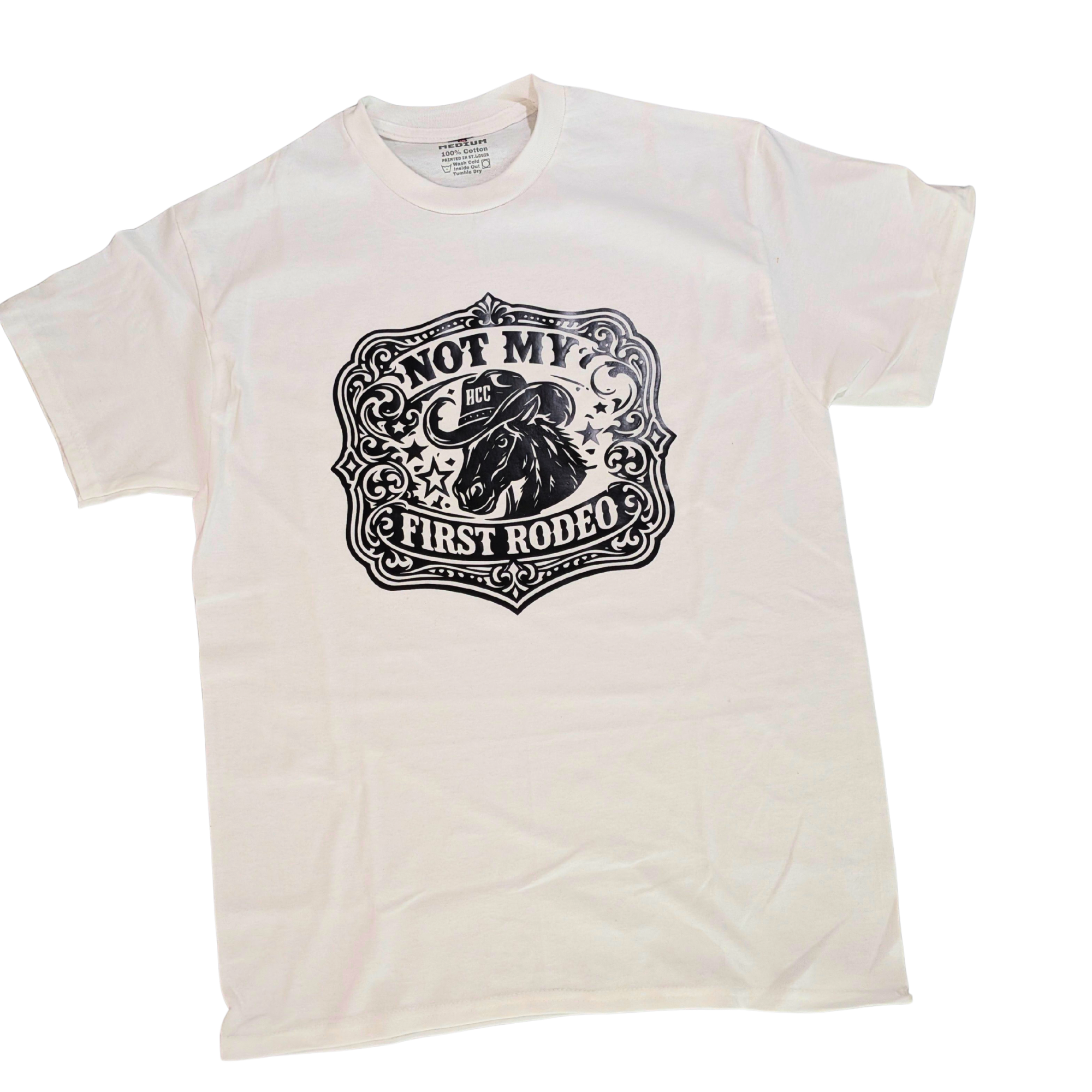 Not My First Rodeo Graphic T-Shirt