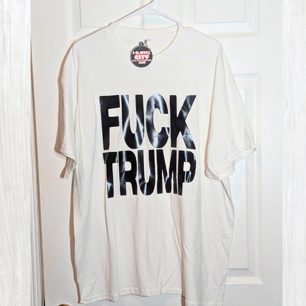 FUCK Trump T-shirt