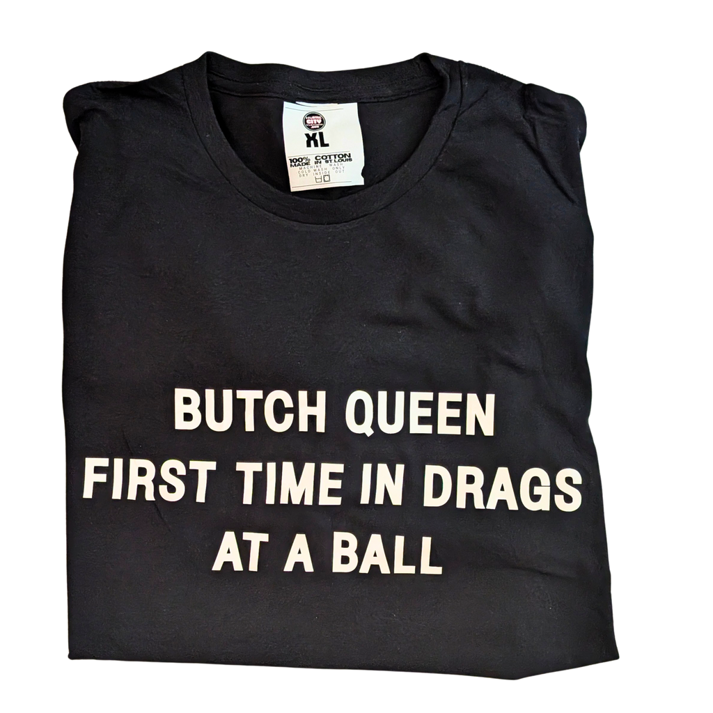 Butch Queen Streetwear Graphic T-Shirt