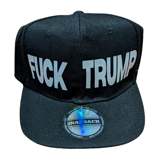 FUCK Trump Snapback Hat