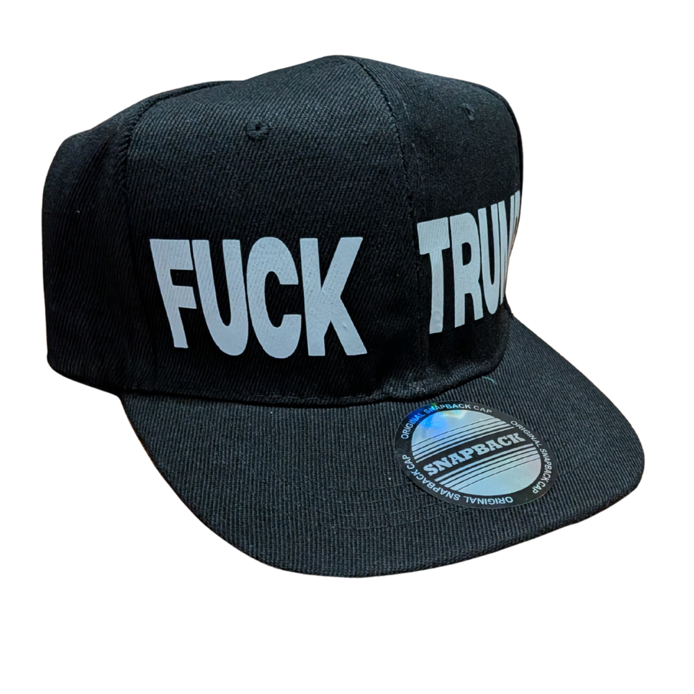 FUCK Trump Snapback Hat