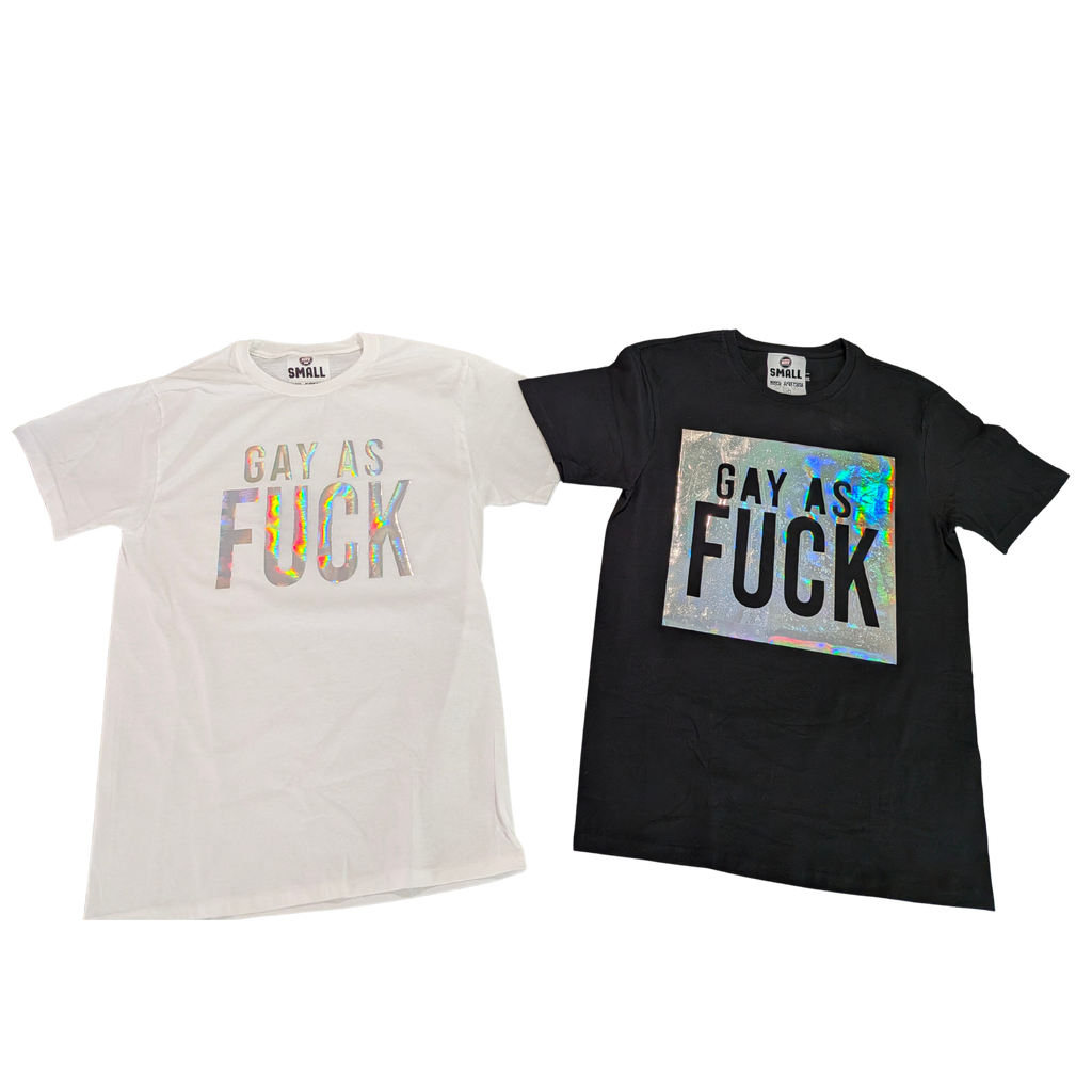 Gay As Fuck Streetwear Graphic T-Shirt