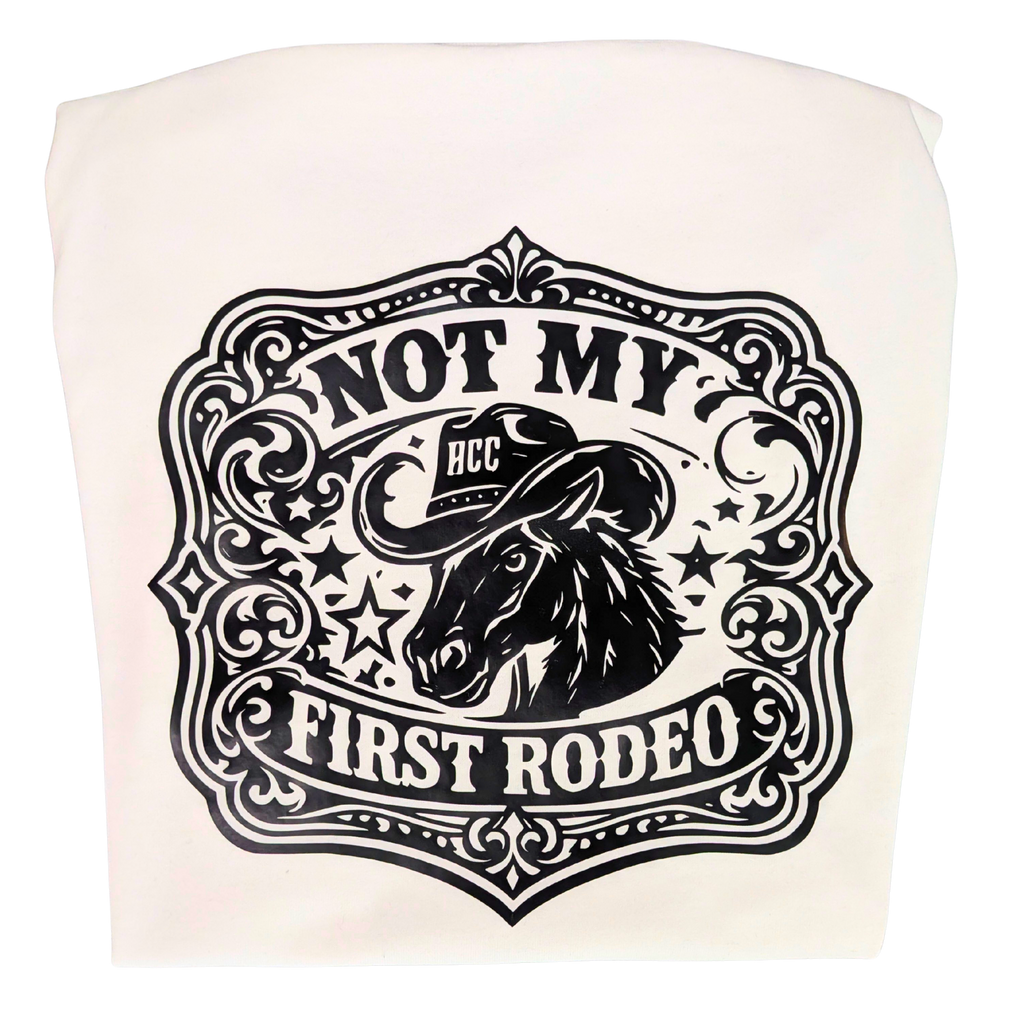 Not My First Rodeo Graphic T-Shirt