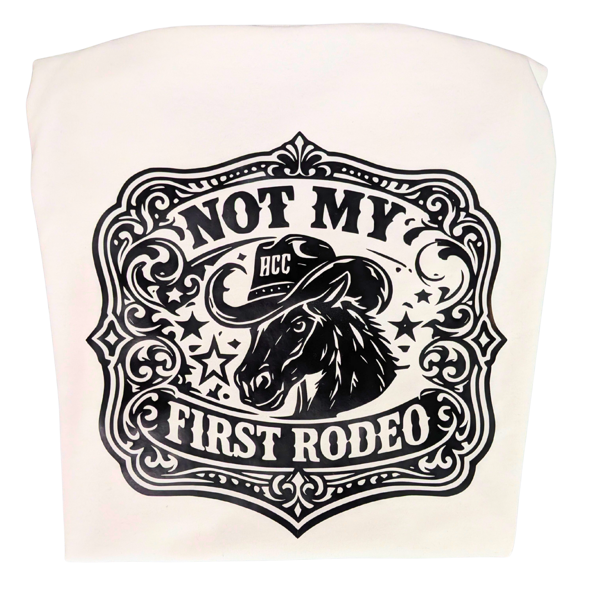 Not My First Rodeo Graphic T-Shirt